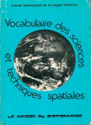 Vocabulaire des sciences et technique... - Collectif - V429543