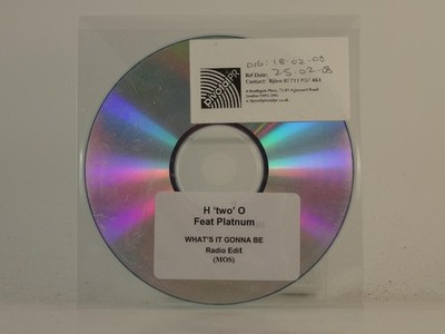 H 'TWO' O FT PLATINUM WHAT'S IT GONNA BE (RADIO EDIT) (H1) 1 Track Promo CD Sing