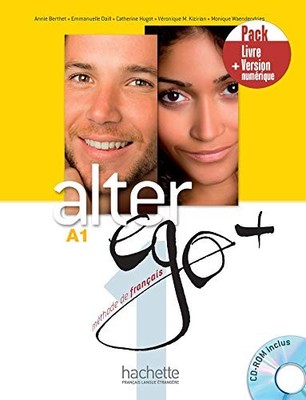Alter Ego +: Livre de l'eleve A1 + ..., Waendendries, M