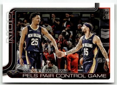 Topps NBA Flagship 2025 No. 299 Won't Bow Down Herbert Jones Jose Alvarado