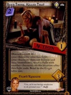Been There, Killed That (Foil) Ungraded BTVS: Class of '99 Limited Foil