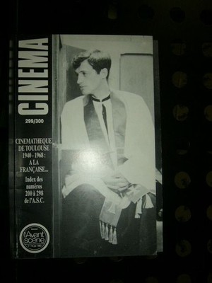 L'avant-scene Cinema - No 299 / 300 : Cinematheque de Toulouse 1940 - 1968 : A l