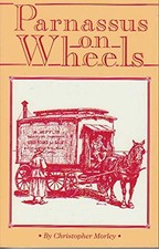 Parnassus on Wheels - Morley, Christopher