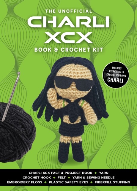 Unofficial Charli XCX Book and Crochet Kit: Includes Everything to Crochet Your Own Charli - Charli XCX Fact & Project Book, 2 Colors of Yarn, Crochet ... (Unofficial Personality Crochet Kits) - Image 2