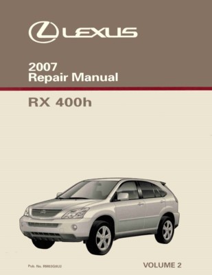 2007 Lexus RX 400h Shop Service Repair Manual Volume 2 Only