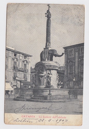 SI CT 01 Catania la fontana dell’elefante viaggiata 1907