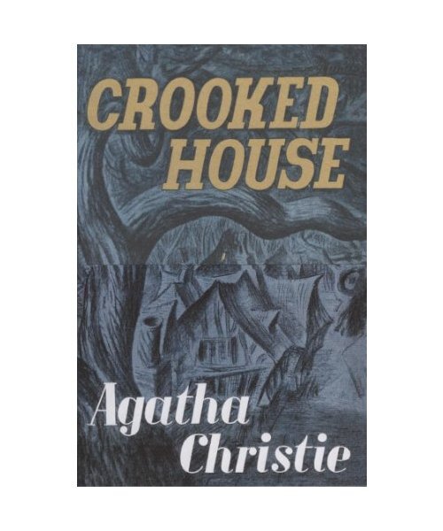 Crooked House, Agatha Christie - Agatha Christie