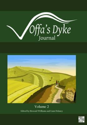 Offa's Dyke Journal : Volume 2 for 2020, Paperback by Delaney, Liam (EDT); Wi...