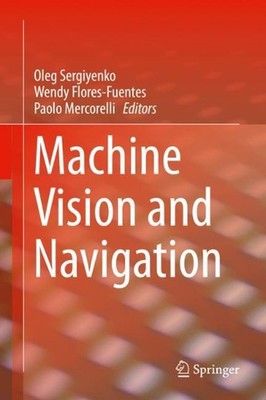 Machine Vision and Navigation by Oleg Sergiyenko (English) Hardcover Book