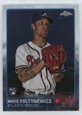 2015 Topps Chrome Mike Foltynewicz #17 sq1