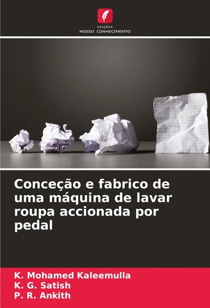 K. Mohamed Kaleemulla (U. A.) | ConceçãO E Fabrico De Uma MáQuina De Lavar...-image