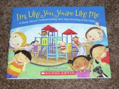 I'm Like You, You're Like Me - Paperback, by Cindy Gainer - Very Good