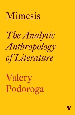 Valery Podoroga Mimesis (Taschenbuch)
