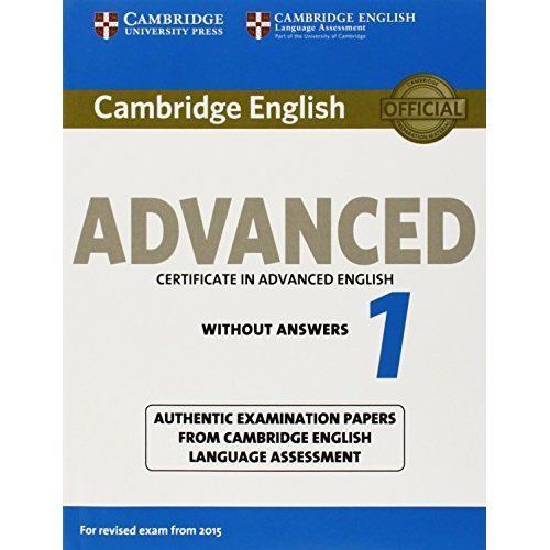 Cambridge English Advanced 1 for Revised Exam from 2015 Student's Book...