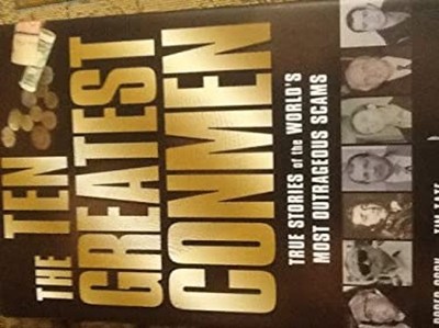 Roger Cook's Ten Greatest Conmen: True Stories of the World's Mos
