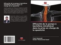 Efficacité De La Pompe à BaclofèNe IntrathéCal Dans La Prise En Charge De La Spa
