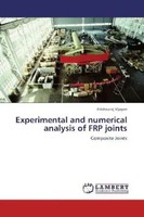 Krishnaraj Vijayan | Experimental And Numerical Analysis Of Frp Joints | Buch
