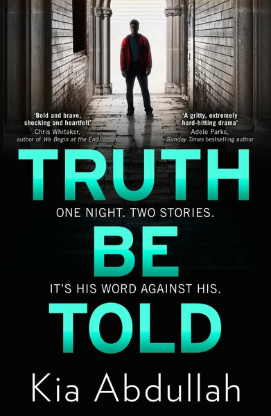 Truth Be Told Pb | Kia Abdullah | Englisch | Taschenbuch | 2021-image