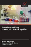 Naziha Hassanein (U. A.) | Przeciwgrzybiczy Potencja¿ NanobiocydóW | Taschenbuch