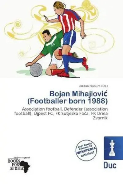 Jordan Naoum | Bojan Mihajlovi¿ (Footballer Born 1988) | Taschenbuch | Englisch-image