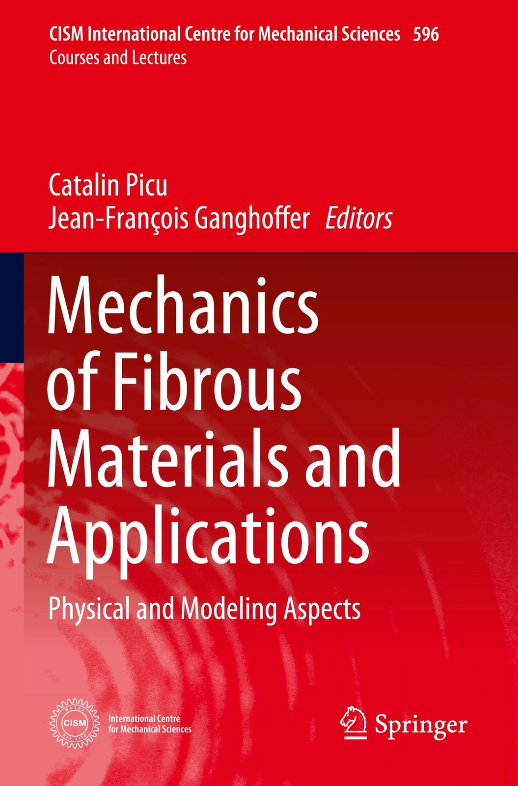 Thumbnail - Mechanics Of Fibrous Materials And Applications | Ganghoffer (u. A.) |