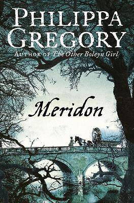 Meridon, Philippa Gregory, Taschenbuch