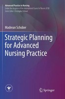 Madrean Schober | Strategic Planning For Advanced Nursing Practice | Taschenbuch