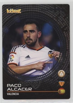 2014-15 Kickerz Silver-Star Paco Alcacer 0cp0