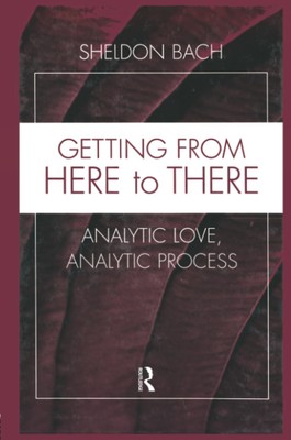 Getting From Here to There (Relational Perspectives Book Series)