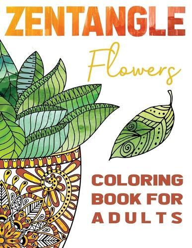 Thumbnail - Stefan Heart Zentangle Flowers Coloring Book For Adults (taschenbuch)