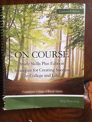 ON COURSE Study Skills Plus Edition Strategies For Creating Success 