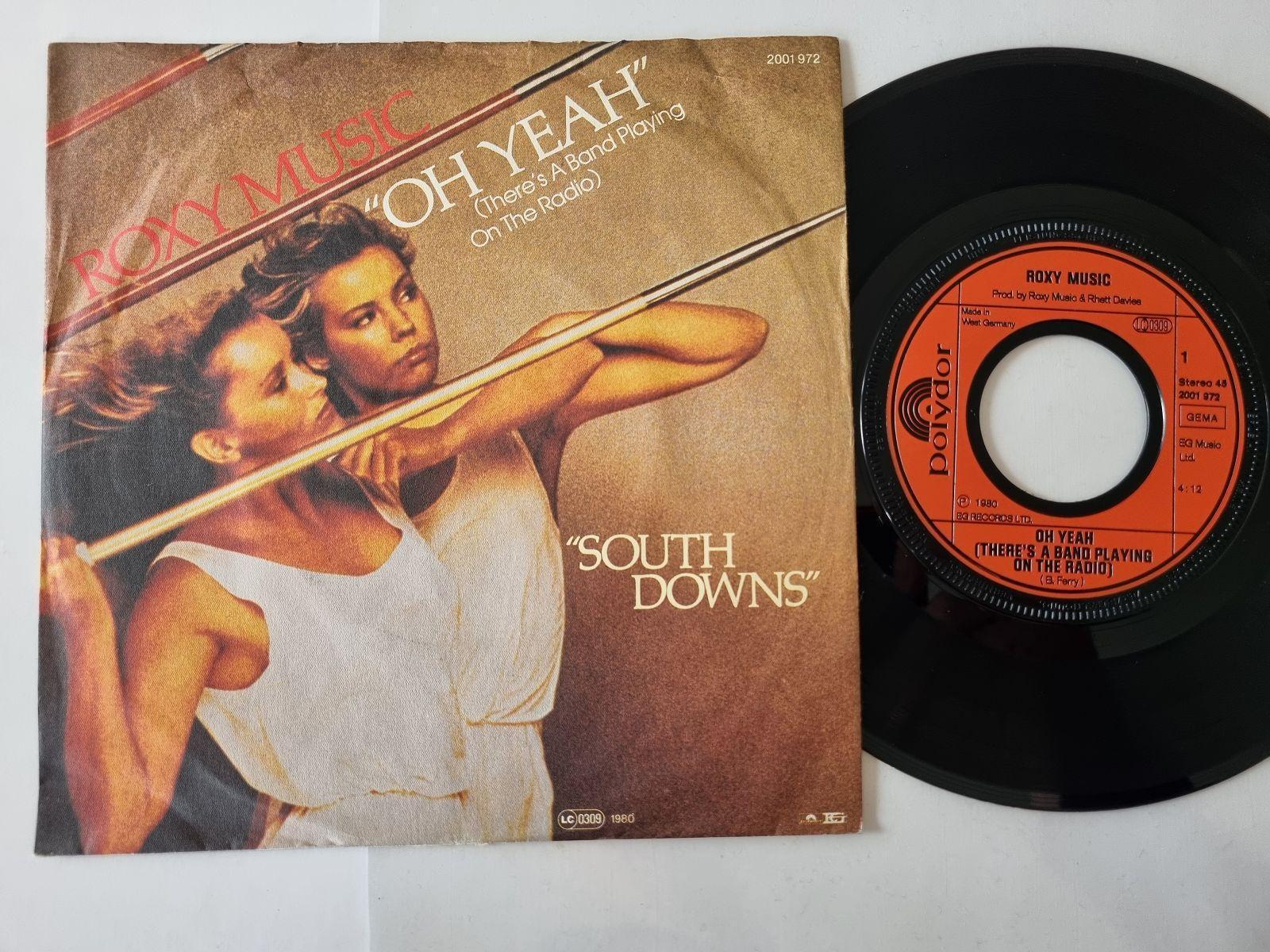 7"" Single Roxy Music - Oh yeah (There's a band playing on the radio) Vinyl Germa