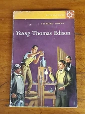 Young Thomas Edison by Sterling North & William Barss / 1958 - Houghton Mifflin
