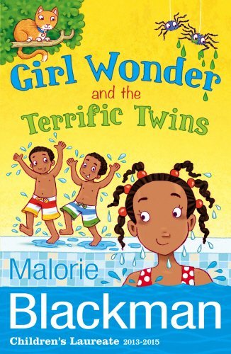 Girl Wonder and the Terrific Twins By Malorie Blackman