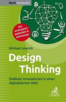 Design Thinking: Radikale Innovationen in einer digitali... | Buch | Zustand gut