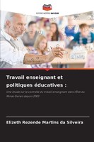 Travail Enseignant Et Politiques éDucatives : Silveira Taschenbuch FranzöSisch