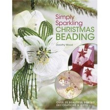 Simply Sparkling Christmas Beading by Wood, Dorothy Book The Cheap Fast Free