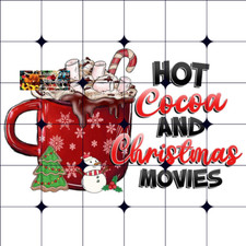 Sublimation Print Christmas Movies Hot Cocoa Ready to Press Heat Transfer