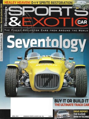 HEMMINGS SPORTS & EXOTIC CAR 2010 APR - HEALEY SPRITE DIY RESTO, BMW M-TECHNIC