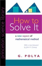 How to Solve It: A New Aspect of Mathematical Method - Paperback - GOOD