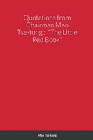 Quotations From Chairman Mao Tse-Tung The Little Red Book Mao Tse-Tung Buch 2022
