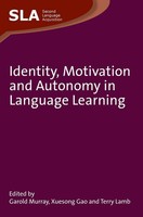 Garold Murray (U. A.) | Identity, Motivation And Autonomy In Language Learning