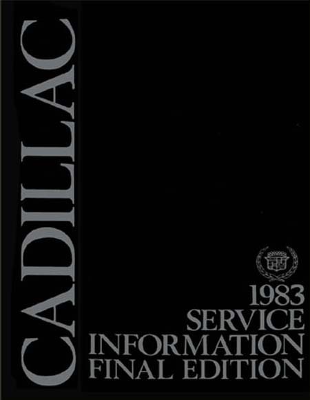 1983 Cadillac NO CIMARRON - CHASSIS Factory Shop Service Manual