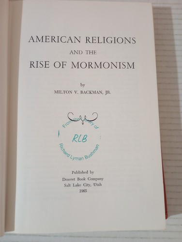 SIGNED American Religions And the Rise of Mormonism By Milton V Backman LDS Vtg - Picture 3 of 24