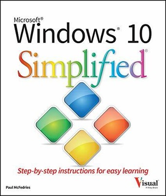 Windows 10 Simplified by McFedries, Paul 1119057159 FREE Shipping