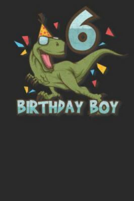Dino Birthday Boy 6 Years by Einfach Anders Designs, Einfach Anders Designs, ...
