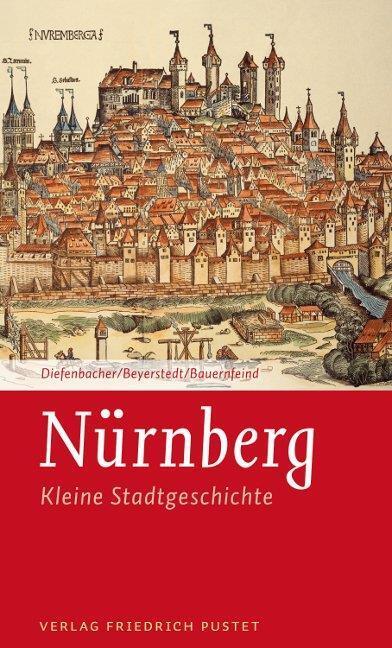 Thumbnail - Nürnberg - Kleine Stadtgeschichte Michael Diefenbacher