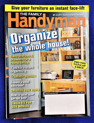 The Family Handyman Magazine Vol 62 No.5 Home Improvement Organize May 2012