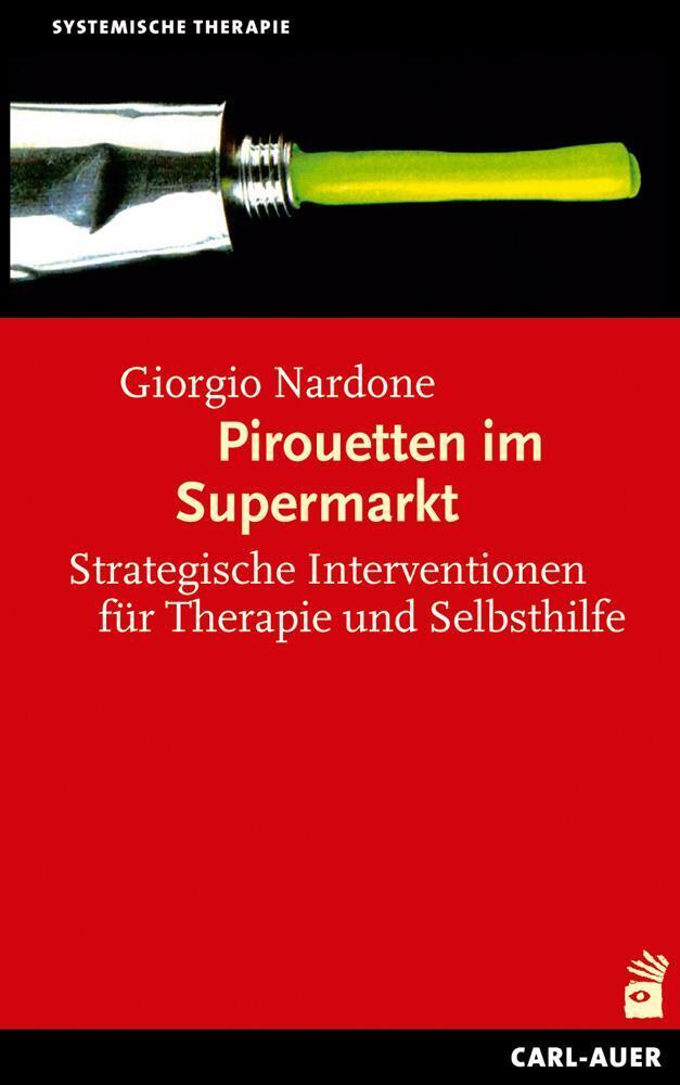 Thumbnail - Pirouetten Supermarkt | Giorgio Nardone | Taschenbuch | Systemische