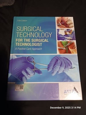 Surgical Technology for The Surgical Technologist 5th Edition Hardcover